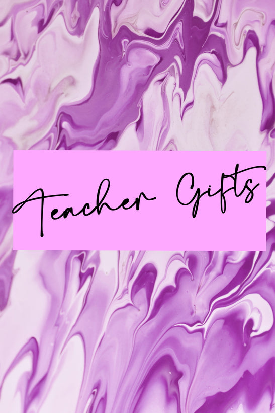 Teacher Gifts