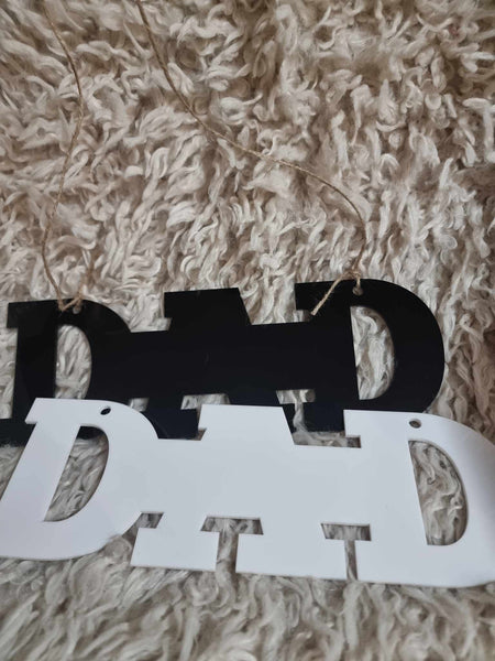 DAD Acrylic Sign